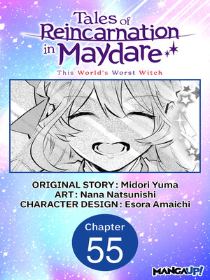 cover image of Tales of Reincarnation in Maydare: This World's Worst Witch, Chapter 55